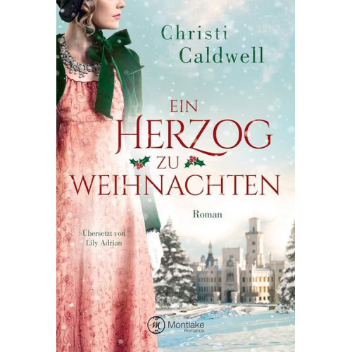 Christi Caldwell - Ein Herzog zu Weihnachten