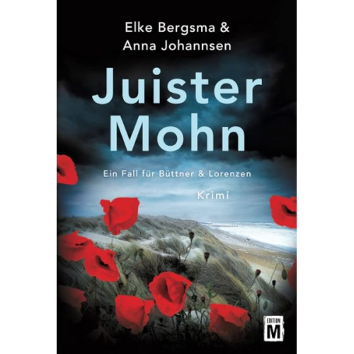 Elke Bergsma Anna Johannsen - Juister Mohn