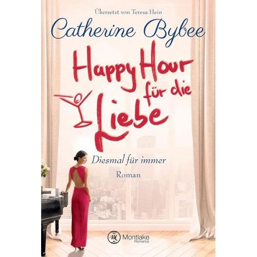 Catherine Bybee - Happy Hour für die Liebe
