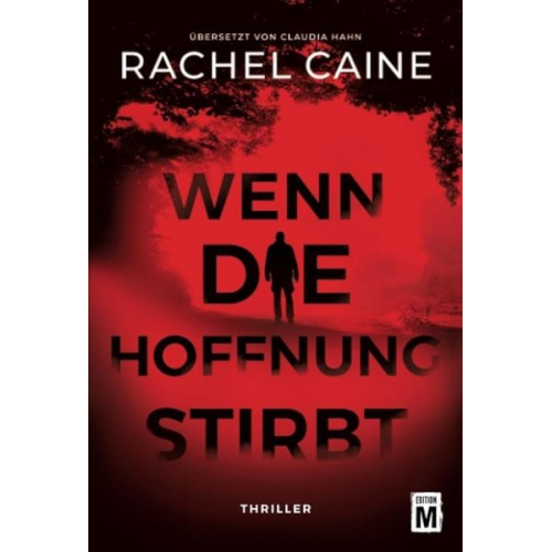 Rachel Caine - Wenn die Hoffnung stirbt