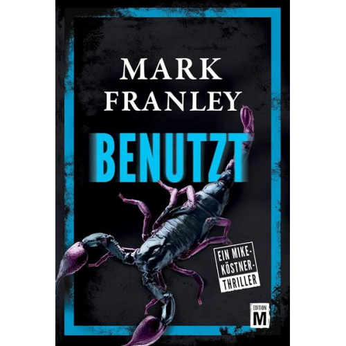 Mark Franley - Benutzt