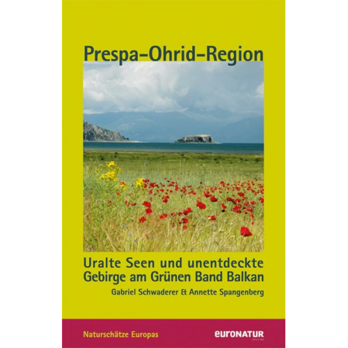 Gabriel Schwaderer Annette Spangenberg - Prespa-Ohrid-Region
