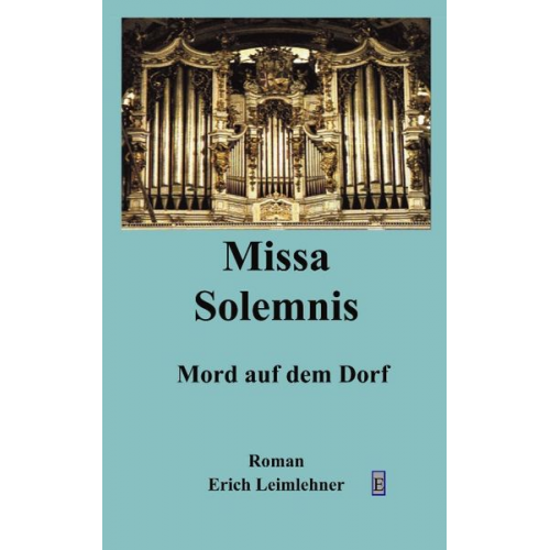 Erich Leimlehner - Missa solemis