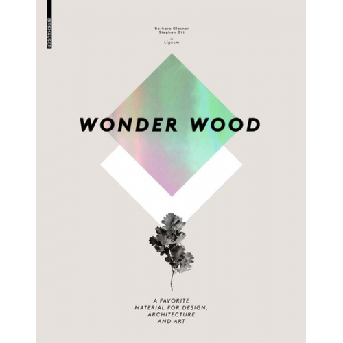 Barbara Glasner Stephan Ott - Wonder Wood