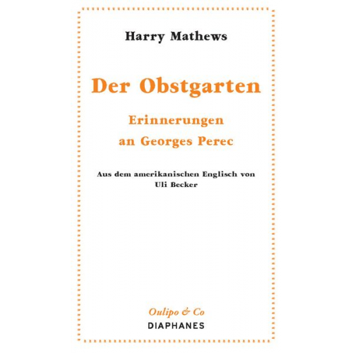 Harry Mathews - Der Obstgarten