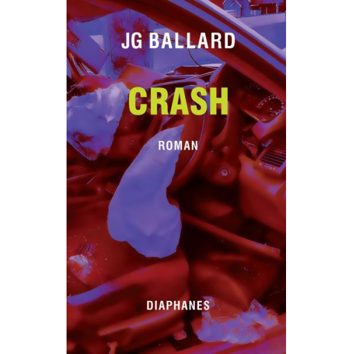 J.G. Ballard - Crash