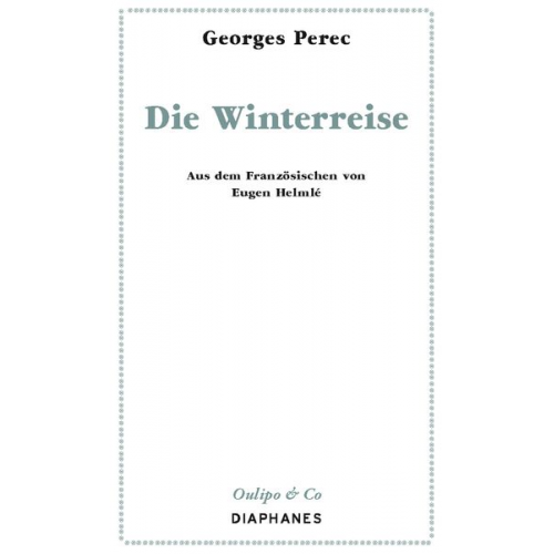 Georges Perec - Die Winterreise