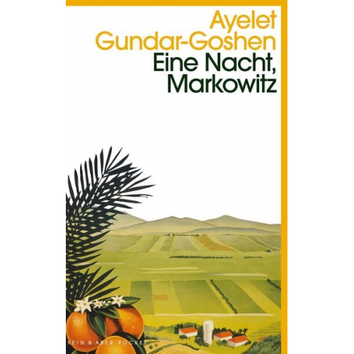 Ayelet Gundar-Goshen - Eine Nacht, Markowitz
