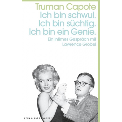 Truman Capote - Ich bin schwul. Ich bin süchtig. Ich bin ein Genie.