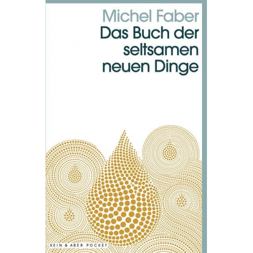 Michel Faber - Das Buch der seltsamen neuen Dinge