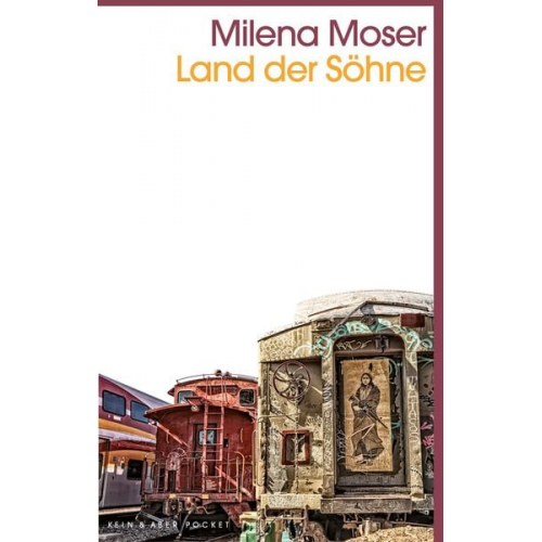 Milena Moser - Land der Söhne