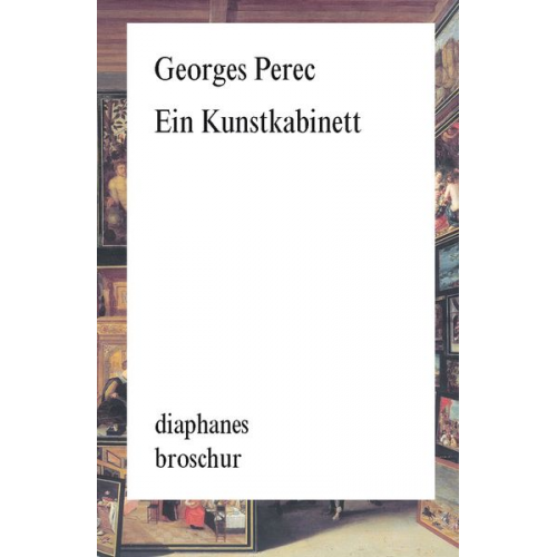 Georges Perec - Ein Kunstkabinett