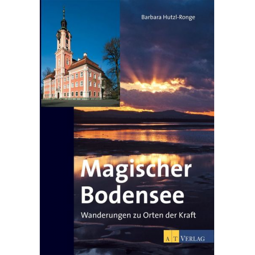 Barbara Hutzl-Ronge - Magischer Bodensee