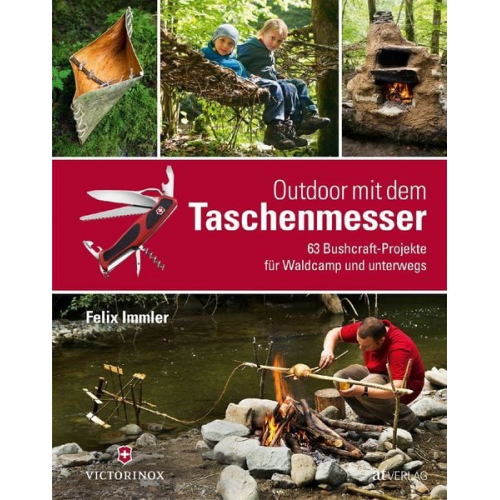 Felix Immler - Outdoor mit dem Taschenmesser