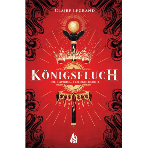 Claire Legrand - Königsfluch - Die Empirium-Trilogie