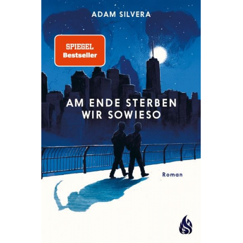 Adam Silvera - Am Ende sterben wir sowieso (Todesboten #2)