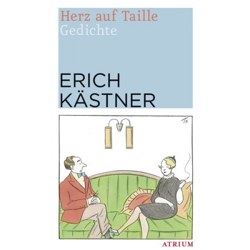 Erich Kästner - Herz auf Taille