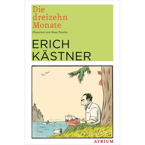 Erich Kästner - Die dreizehn Monate