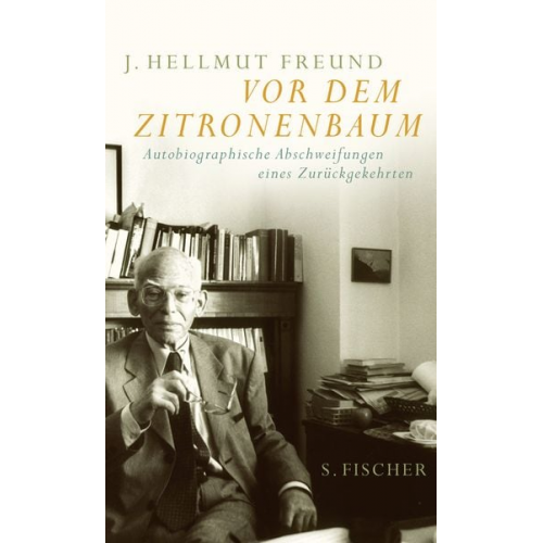 Joachim Hellmut Freund - Vor dem Zitronenbaum