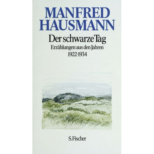 Manfred Hausmann - Der schwarze Tag