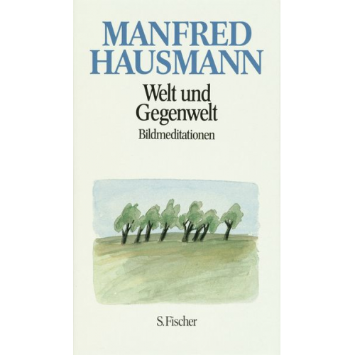 Manfred Hausmann - Welt und Gegenwart