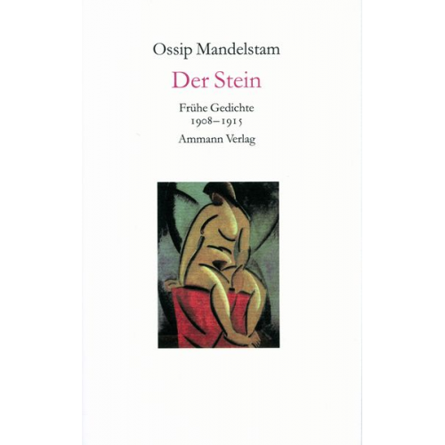 Ossip Mandelstam - Der Stein