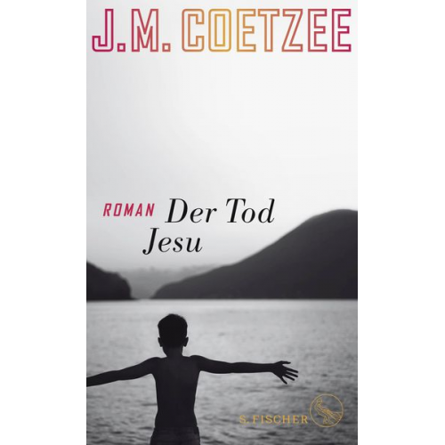 J.M. Coetzee - Der Tod Jesu