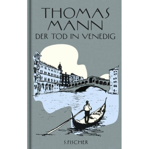 Thomas Mann - Der Tod in Venedig