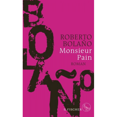 Roberto Bolano - Monsieur Pain