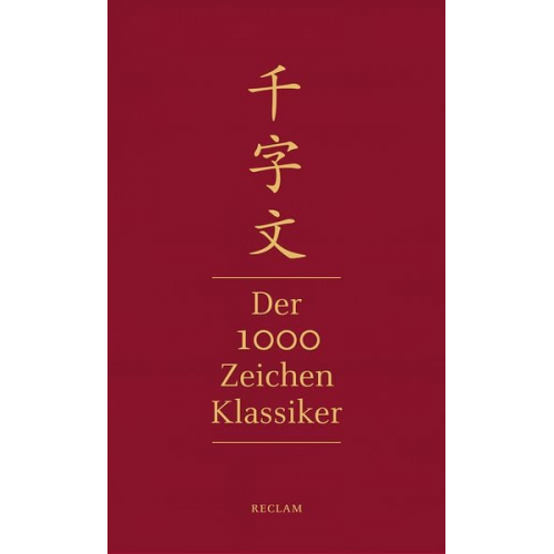 Xingsi Zhou - Qianziwen – Der 1000-Zeichen-Klassiker