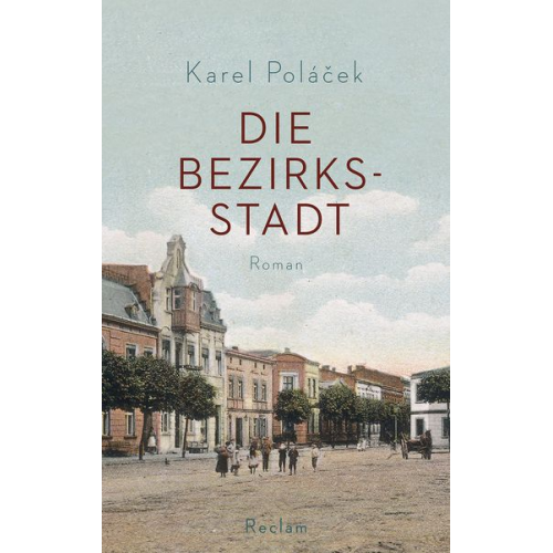 Karel Poláček - Die Bezirksstadt