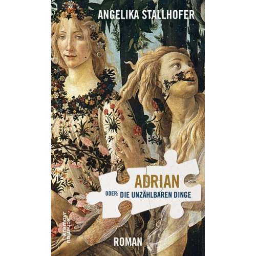 Angelika Stallhofer - Adrian oder: Die unzählbaren Dinge