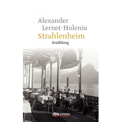 Alexander Lernet-Holenia - Strahlenheim