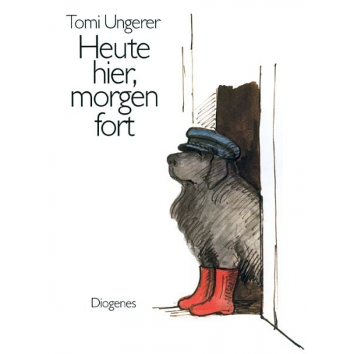 Tomi Ungerer - Heute hier, morgen fort