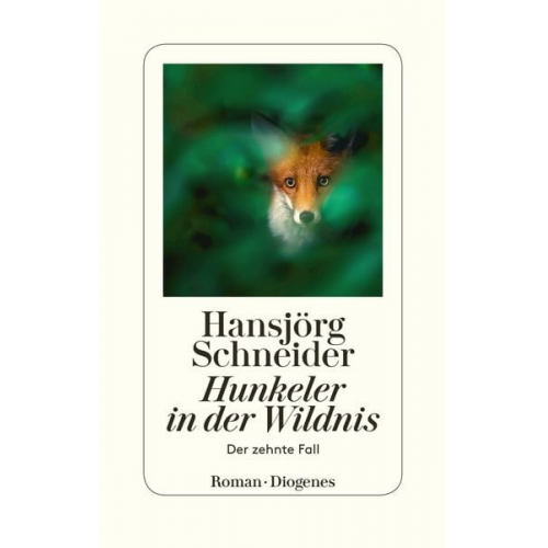 Hansjörg Schneider - Hunkeler in der Wildnis