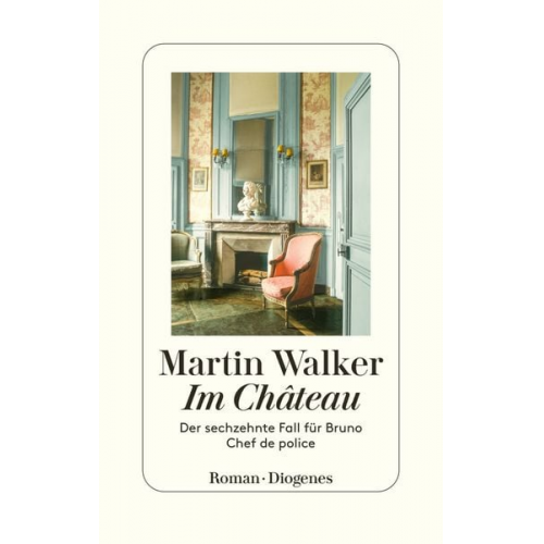 Martin Walker - Im Château