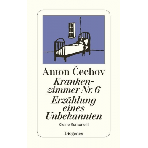 Anton Cechov - Krankenzimmer Nr. 6 / Erzählung eines Unbekannten