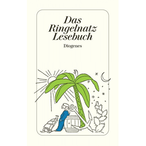 Joachim Ringelnatz - Das Ringelnatz Lesebuch