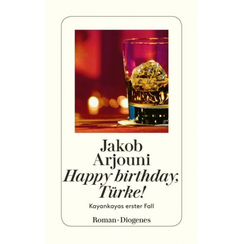 Jakob Arjouni - Happy birthday, Türke!