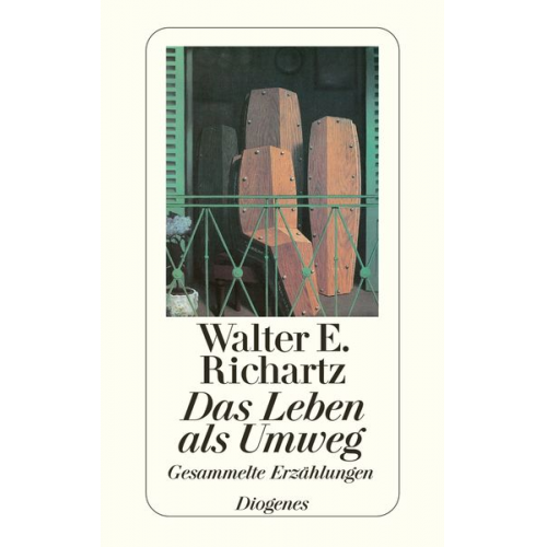 Walter E. Richartz - Das Leben als Umweg