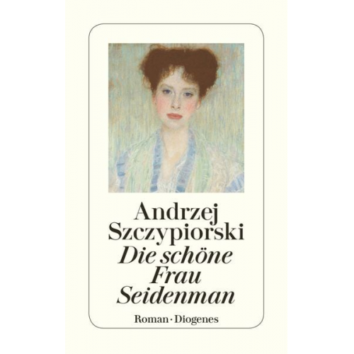 Andrzej Szczypiorski - Die schöne Frau Seidenman