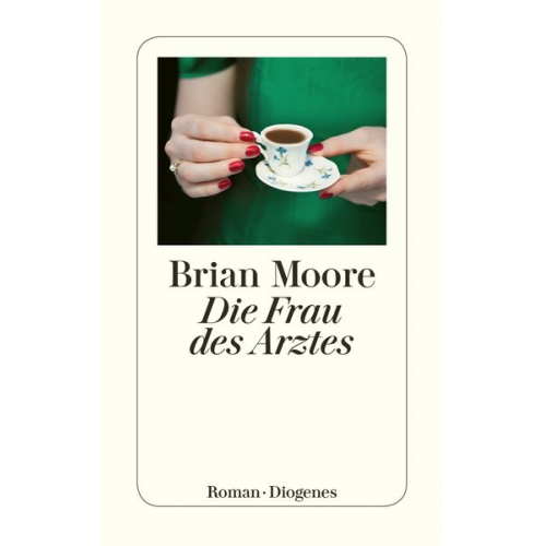 Brian Moore - Die Frau des Arztes