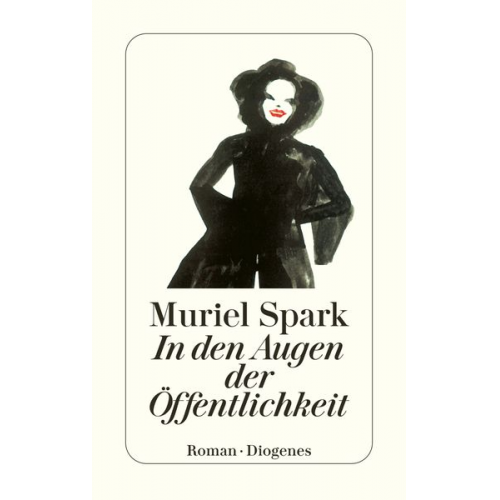 Muriel Spark - In den Augen der Öffentlichkeit