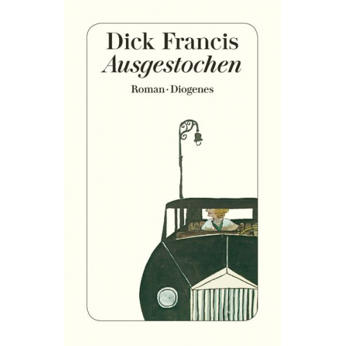 Dick Francis - Ausgestochen