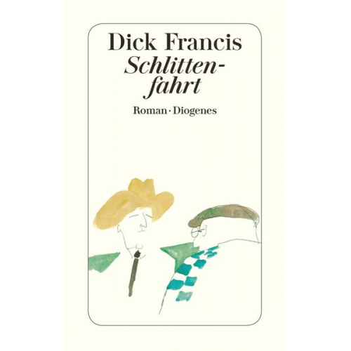 Dick Francis - Schlittenfahrt