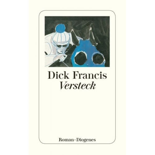 Dick Francis - Versteck