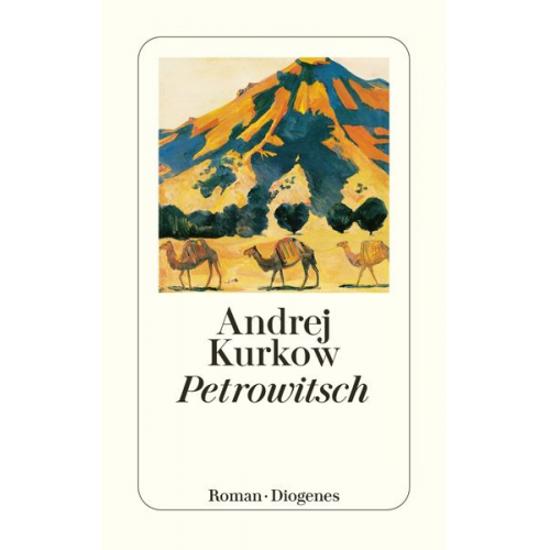 Andrej Kurkow - Petrowitsch