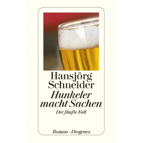 Hansjörg Schneider - Hunkeler macht Sachen