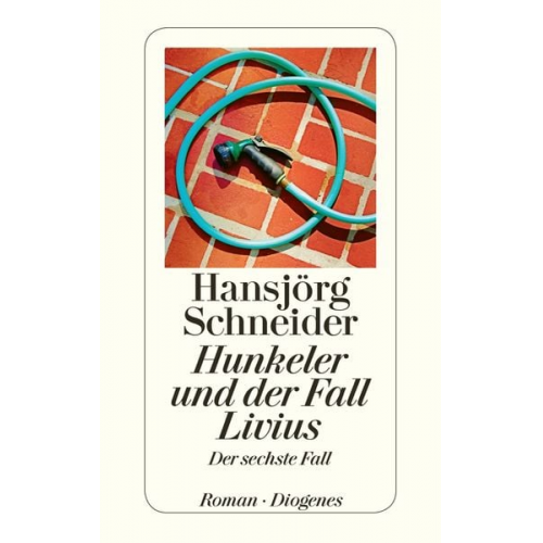 Hansjörg Schneider - Hunkeler und der Fall Livius