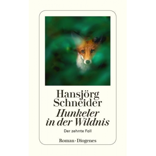 Hansjörg Schneider - Hunkeler in der Wildnis